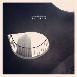 Talons : New Topographics